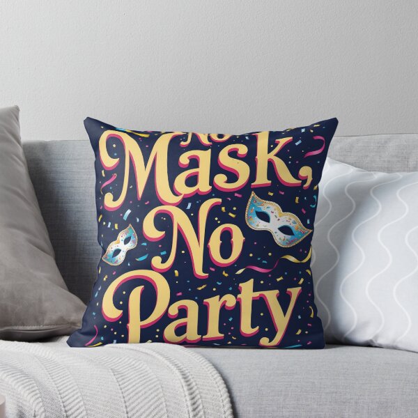 Item preview, No Mask, No Party designed and sold by Sartawsky.