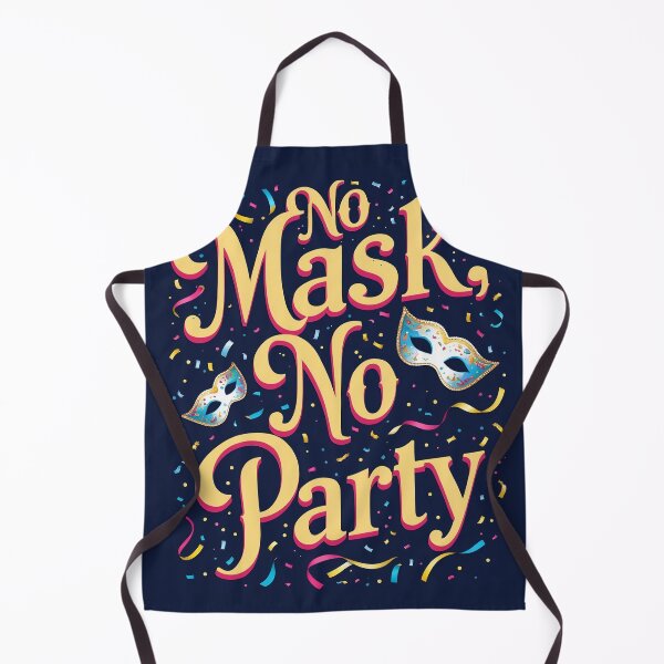 Item preview, No Mask, No Party designed and sold by Sartawsky.