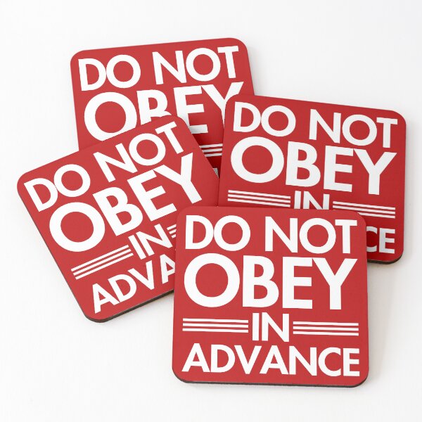 Item preview, Do NOT Obey in Advance - stark white/resistance red designed and sold by Thelittlelord.