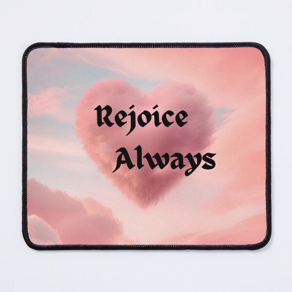 Item preview, Rejoice Always -Cloud Bkg. designed and sold by tomorrowsart.