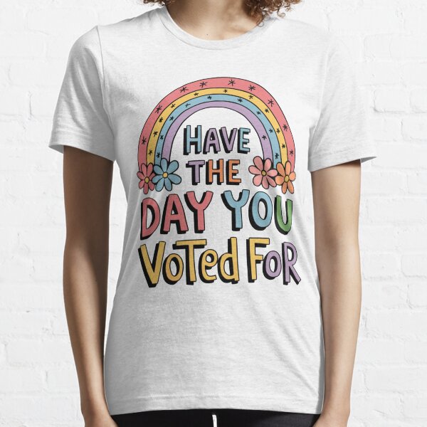 Item preview, Have the Day You Voted For – Groovy Retro Election Commentary     designed and sold by LaurenCrest.