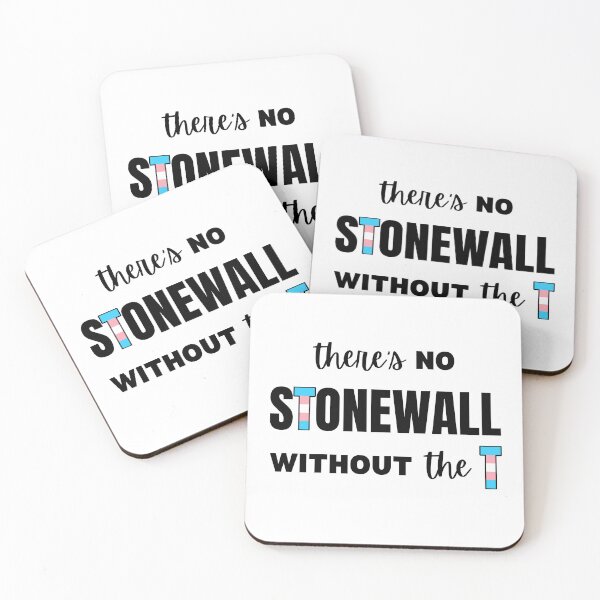 Item preview, There's No Stonewall Without The T designed and sold by Caring Hearts.
