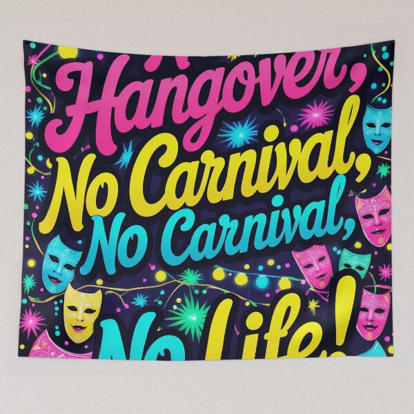 Item preview, No hangover, no carnival designed and sold by Sartawsky.