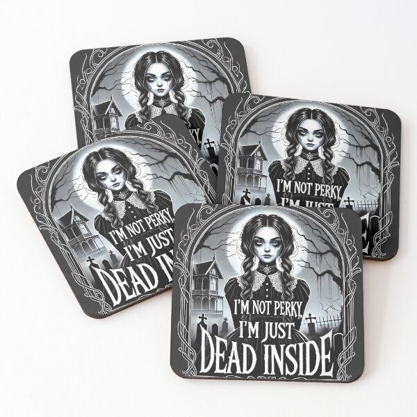 Item preview,  Wednesday - "I'm Not Perky, I'm Just Dead Inside" 1 designed and sold by Mila3Desing.
