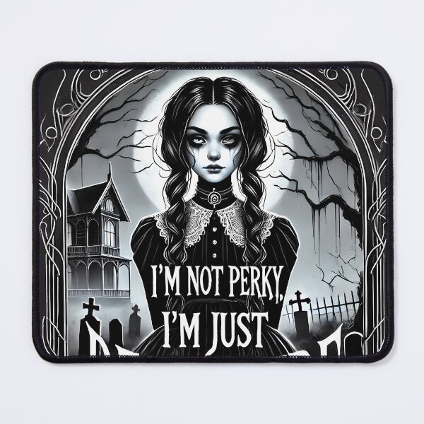 Item preview, Wednesday - "I'm Not Perky, I'm Just Dead Inside" 1 designed and sold by Mila3Desing.