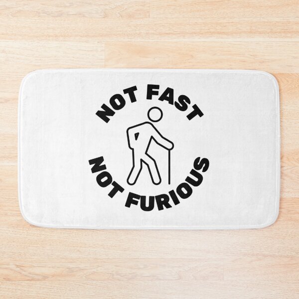 Item preview, Not fast not furious designed and sold by Oval Shop.