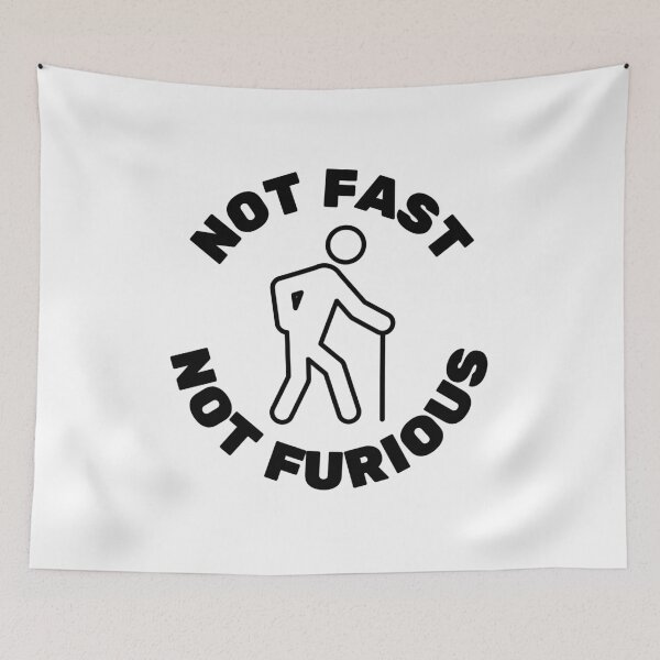 Item preview, Not fast not furious designed and sold by Oval Shop.