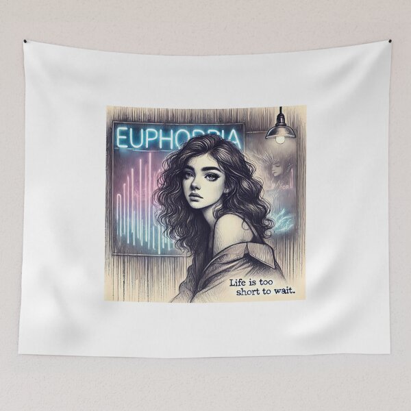 Item preview, Copy of Euphoria - "Life Is Too Short to Wait designed and sold by Mila3Desing.