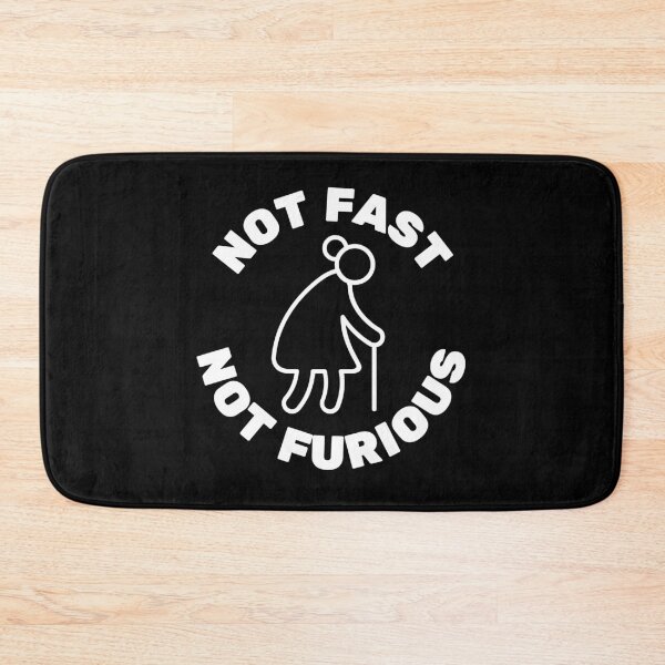 Item preview, Not fast not furious designed and sold by Oval Shop.