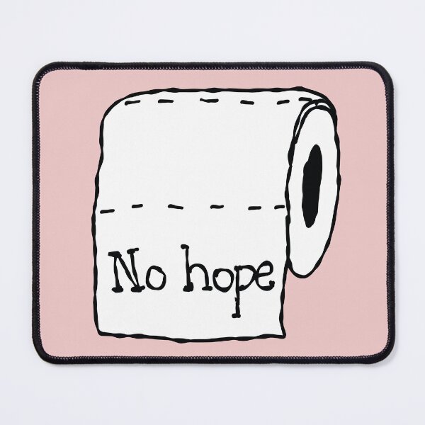 Item preview, No hope toilet paper designed and sold by Rainbow Infinity.