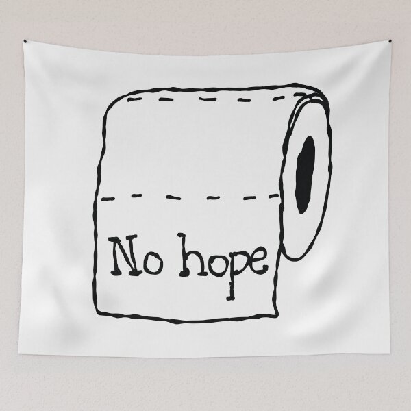 Item preview, No hope toilet paper designed and sold by Rainbow Infinity.