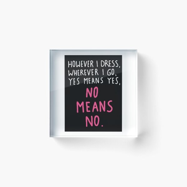 Item preview, No means no designed and sold by lila-Moehre.
