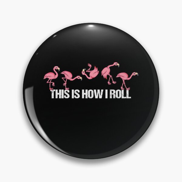 Item preview, Flamingo Lover Kids How I Roll Funny Flamingo designed and sold by DSWShirts.