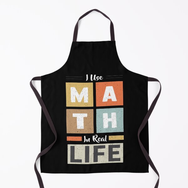 Item preview, I Use Math In Real Life Funny Mathematician Teacher Student designed and sold by Dressed For Duty.