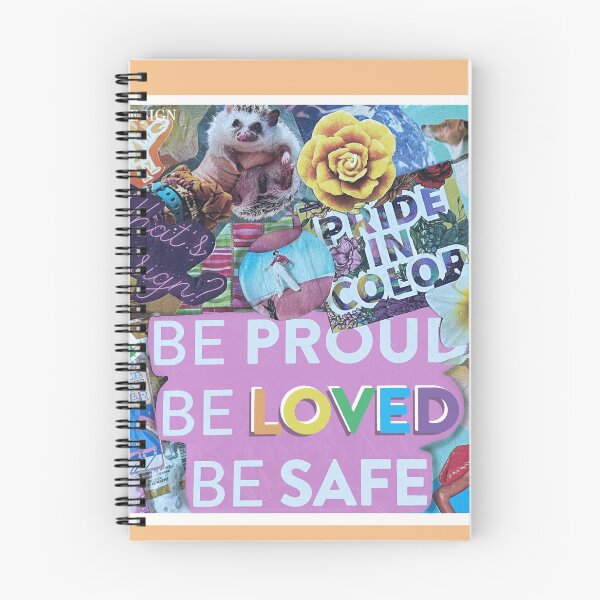 Item preview, Be Proud, Be Loved, Be Safe Collage designed and sold by Haley Scott.