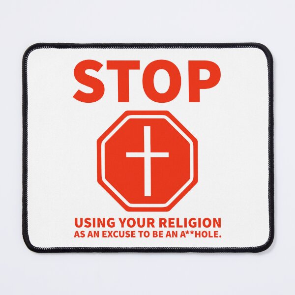 Item preview, Stop using your religion as an excuse to be an a**hole designed and sold by Rachel the Artist .