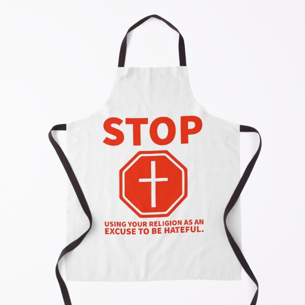 Item preview, Stop using your religion as an excuse to be hateful  designed and sold by Rachel the Artist .