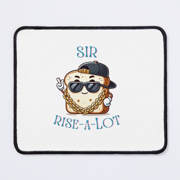 Item preview, Sir Rise a Lot Sourdough Love  designed and sold by If You Dough, You Know.