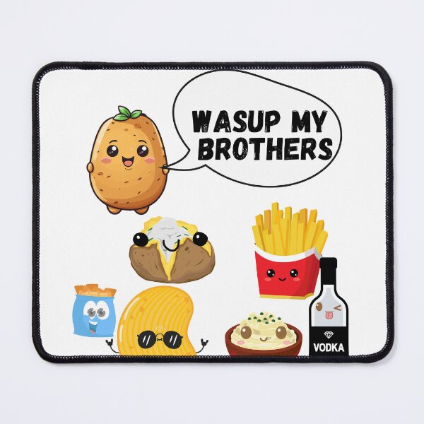 Item preview, Wasup my brothers potatos designed and sold by CasperS-design.