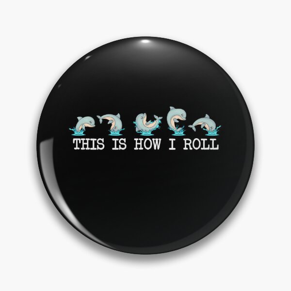 Item preview, Dolphin Lover Kids How I Roll Funny Dolphin designed and sold by DSWShirts.