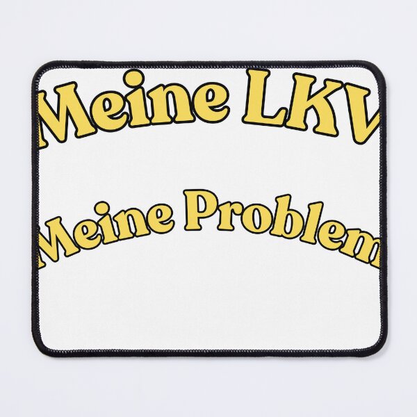 Item preview, Meine LKV Meine Problem designed and sold by Azazel77.