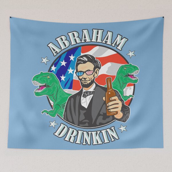 Item preview, Abraham Lincoln Independence Day Booze Party Humor designed and sold by FFDoodles.