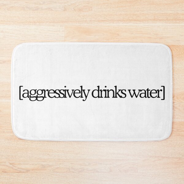 Item preview, [aggressively drinks water] designed and sold by madebysam :).