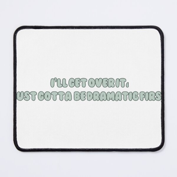 Item preview, i’ll get over it, just gotta be dramatic first designed and sold by madebysam :).
