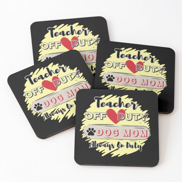 Item preview, Teacher Off Duty - Dog Mom Always On Duty designed and sold by HinsonCreations.