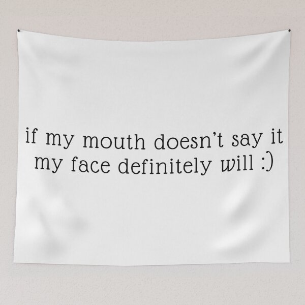 Item preview, if my mouth doesn’t say it my face definitely will designed and sold by madebysam :).