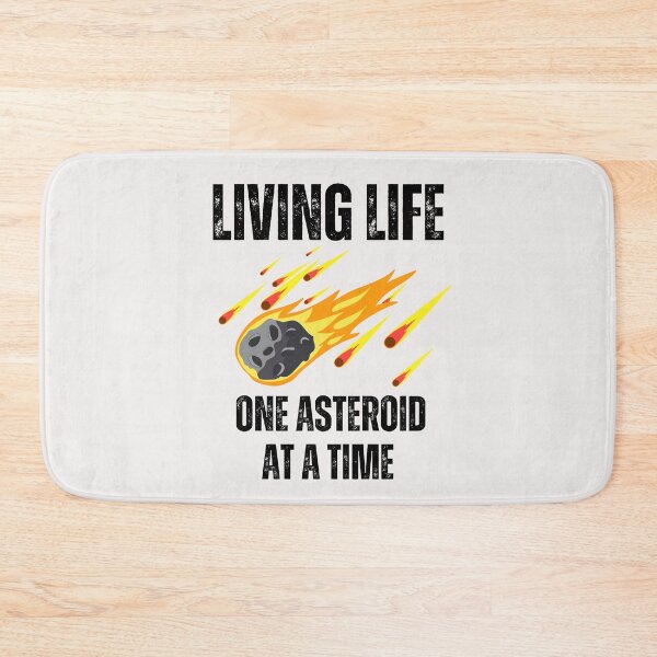 Item preview, Living one asteroid at a time 2024  YR 4 Comming soon designed and sold by erozzz.