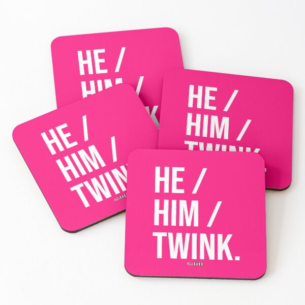 Item preview, He Him Twink | Pronouns | Fetish designed and sold by Oh My Sass.