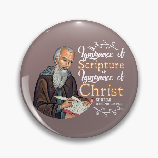 Item preview, Ignorance of Scripture is Ignorance of Christ (St. Jerome) designed and sold by artjuniverse.