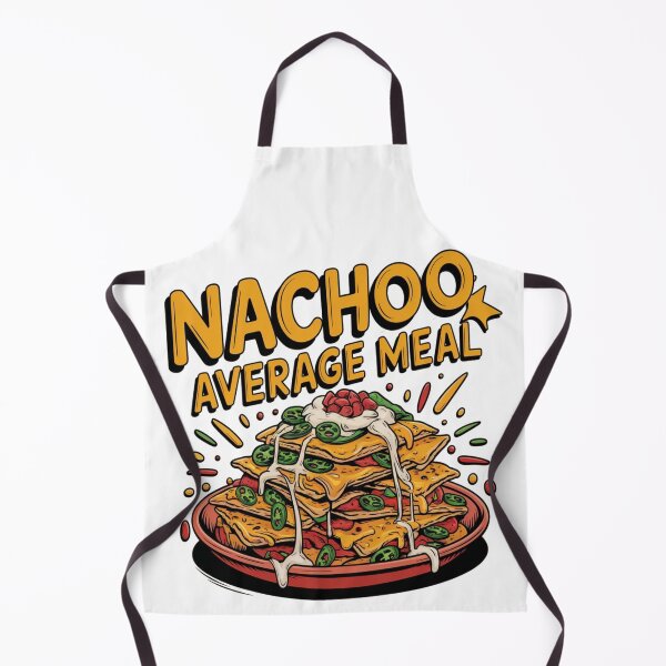 Item preview, Nachoo Average Meal – A Fun Mexican Food Lover’s Design! designed and sold by Globalcitytees.
