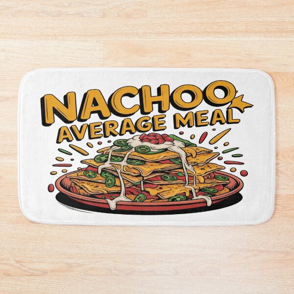 Item preview, Nachoo Average Meal – A Fun Mexican Food Lover’s Design! designed and sold by Globalcitytees.