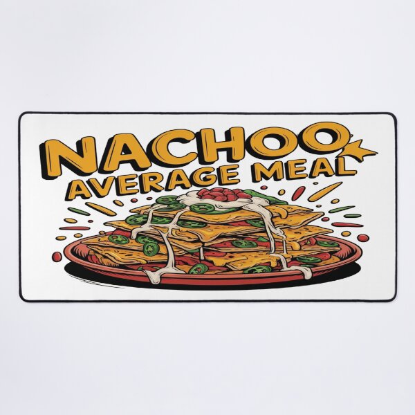 Item preview, Nachoo Average Meal – A Fun Mexican Food Lover’s Design! designed and sold by Globalcitytees.