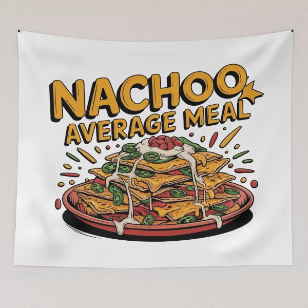 Item preview, Nachoo Average Meal – A Fun Mexican Food Lover’s Design! designed and sold by Globalcitytees.