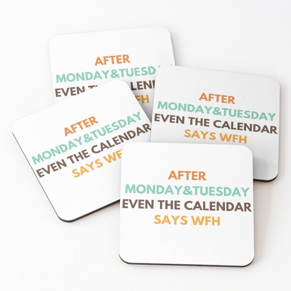 Item preview, WFH Days – Even the Calendar Agrees! designed and sold by InnovateSpot.