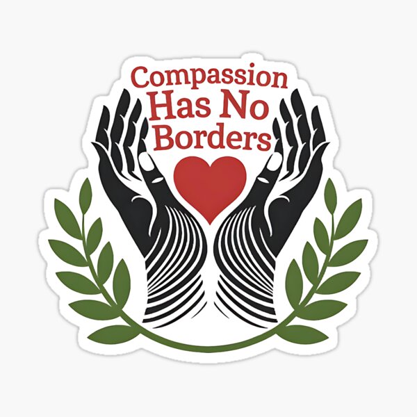 Item preview, Compassion Has No Borders designed and sold by ChicTeeshop.