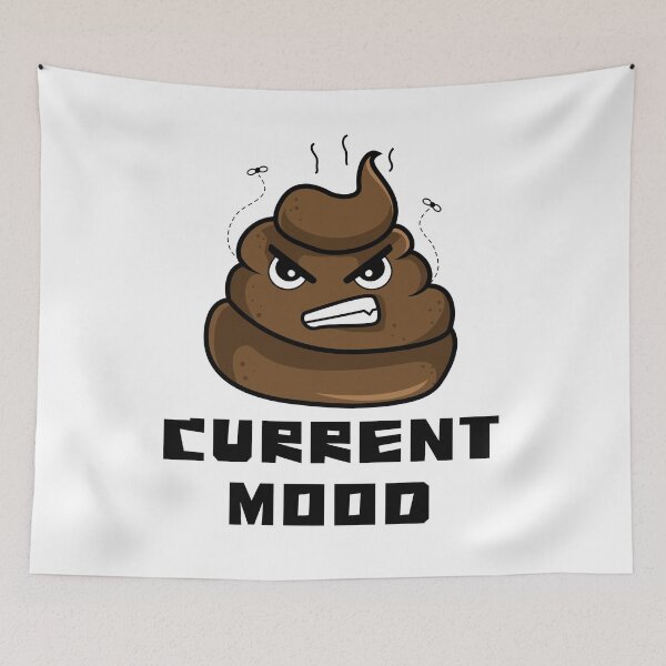 Item preview, Angry Poop Emoji – "CURRENT MOOD" Funny Sarcastic Design designed and sold by Fredster1966.