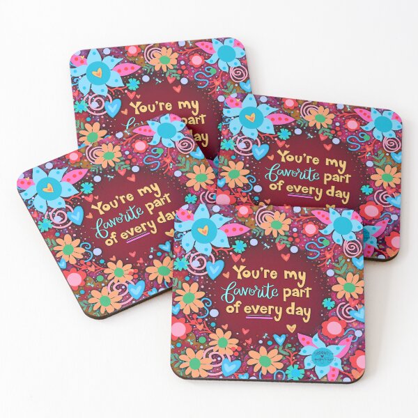 Item preview, You’re My Favorite Part of Every Day  designed and sold by Inspirivity.