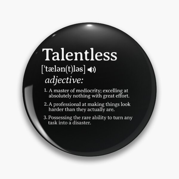 Item preview, Funny Talentless Definition  designed and sold by HosvPrint .s.
