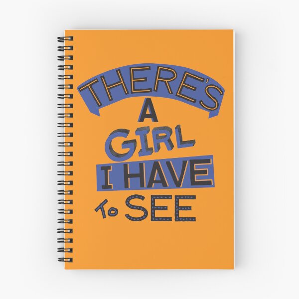 Item preview, There's a Girl I Have to See Hand Lettering designed and sold by Smooth-Tee.