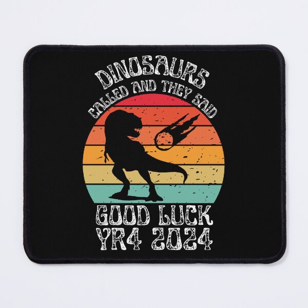 Item preview, Dinosaurs Called – They Said Good Luck YR4 2024 designed and sold by Serbin.