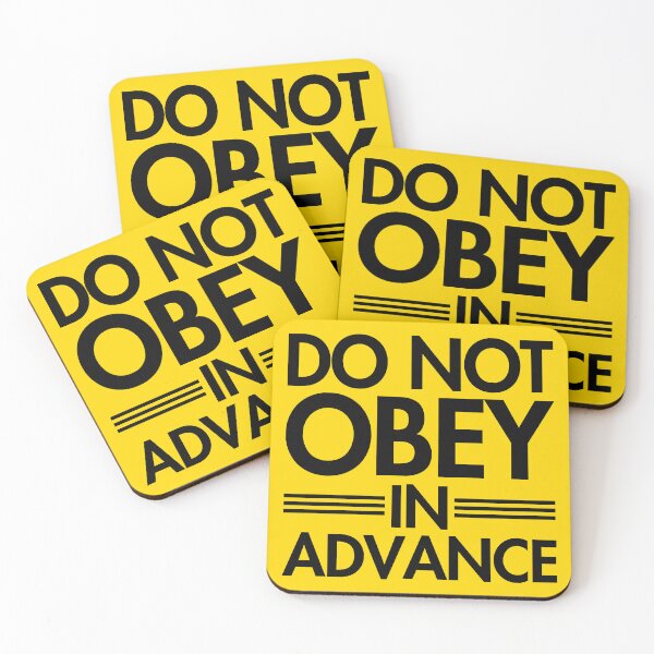 Item preview, Do NOT Obey in Advance - black/caution tape yellow  designed and sold by Thelittlelord.
