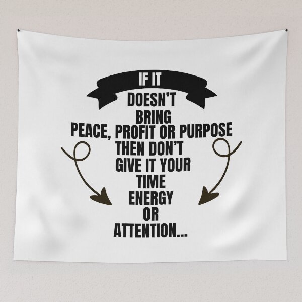 Item preview, PEACE PROFIT PURPOSE VS TIME ENERGY ATTENTION designed and sold by Sarcastic Gun.