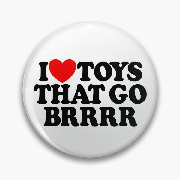 Item preview, I Love Toys That Go Brrrr Raunchy Women's Embarrassing Gear designed and sold by DynamicDesign.