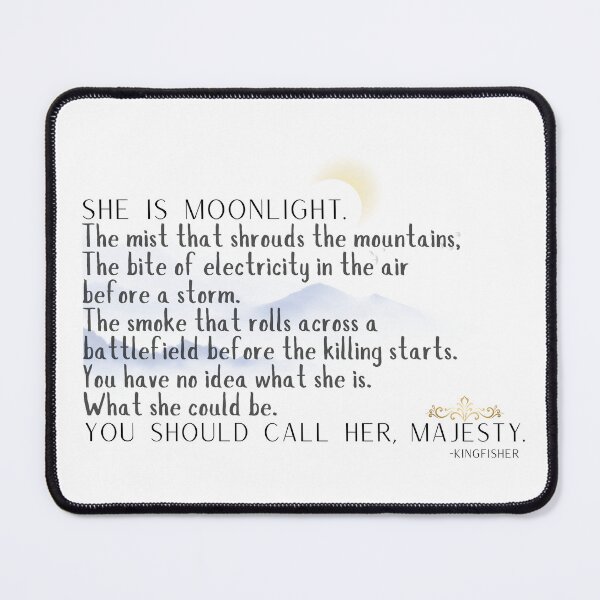Item preview, "She is moonlight." - Kingfisher Quote designed and sold by uponastar4you.