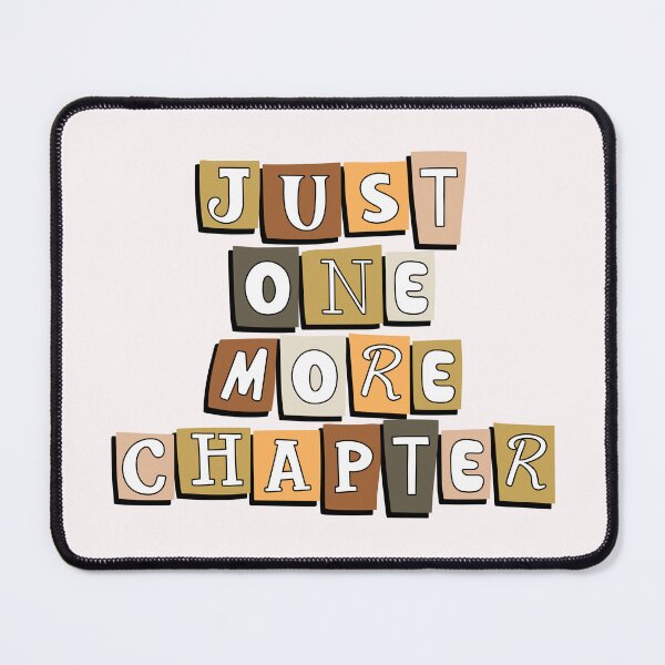 Item preview, Copy of Just One More Chapter - Neutral designed and sold by the bookish shop.