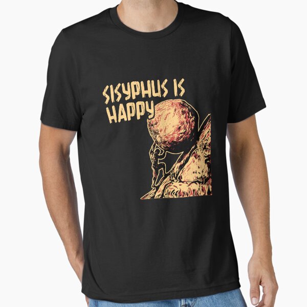 Item preview, Sisyphus Is Happy Funny Greek Myth Meme Philosophy Philosopher designed and sold by Dressed For  Duty.